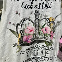 Oversized T-shirt - Esther 4:14 Perhaps You Were Born For a Time Such as This